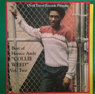 Best Of Horace Andy Volume 2 - Collie Weed