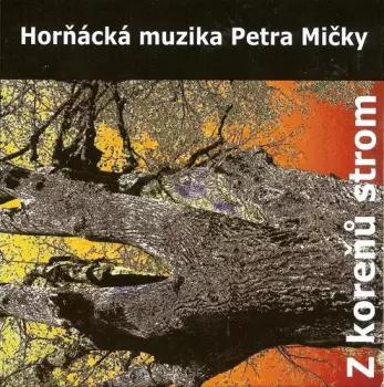 Z Koreňů Strom