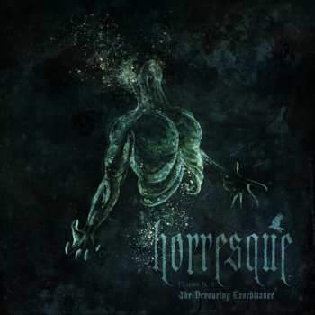 CD Horresque: Chasms Pt. II - The Devouring Exorbitance