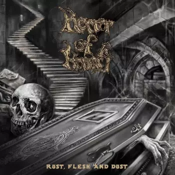 Horror Of Horrors: Rust, Flesh And Dust
