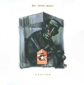 LP Hot Water Music: Caution