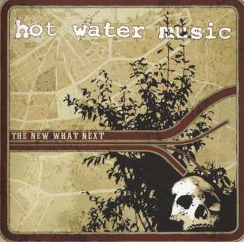 LP Hot Water Music: The New What Next