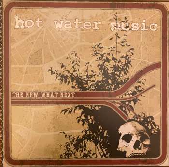 LP Hot Water Music: The New What Next