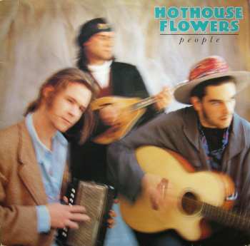LP Hothouse Flowers: People