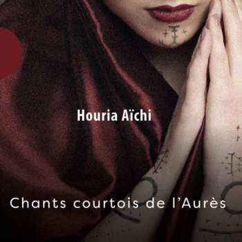 CD Houria Aichi: Chants Courtois De Laures