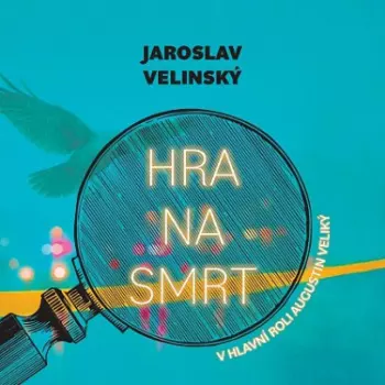 Velinský: Hra Na Smrt. V Hlavní Roli Augustin Veliký
