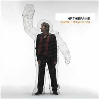 2LP Hubert Félix Thiéfaine: Scandale Mélancolique