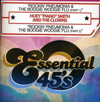 CD Huey "Piano" Smith & His Clowns: Rockin Pneumonia & The Boogie Woogie Flu
