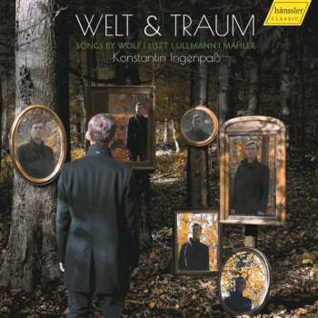 CD Hugo Wolf: Konstantin Ingenpaß - Welt & Traum