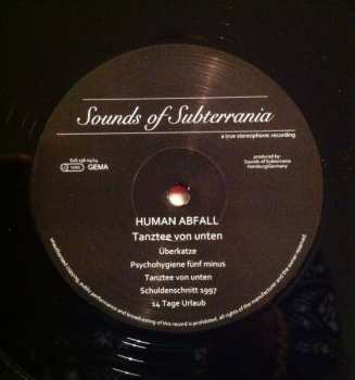 LP Human Abfall: Tanztee Von Unten