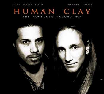 2CD Human Clay: The Complete Recordings