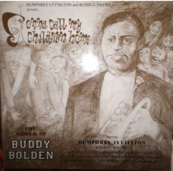 LP Humphrey Lyttelton: Gonna Call My Children Home/The World of Buddy Bolden 