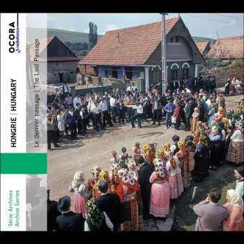 Album Hungary - The Last Passage: Hungary