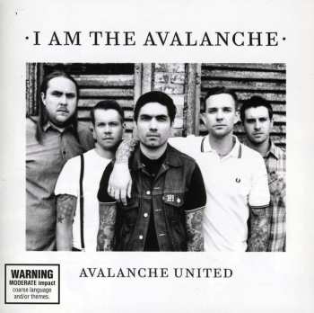 Album I Am The Avalanche: Avalanche United