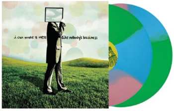 2LP I Can Make A Mess Like Nobody's Business: I Can Make A Mess