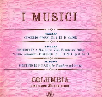 Antonio Vivaldi: Concerto Grosso No. 1 In D Major / Concerto In A Major For Viola D'Amore And Strings / "L'Estro Armonico" - Concerto In D Minor, Op. 3 No. 11 / Concerto In F Major For Pianoforte And Strings