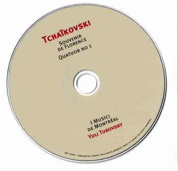 CD Pyotr Ilyich Tchaikovsky: Souvenir de Florence, Quatuor no 1, Transcriptions orchestrales