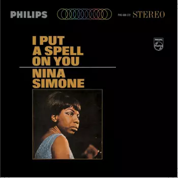 Nina Simone: I Put A Spell On You