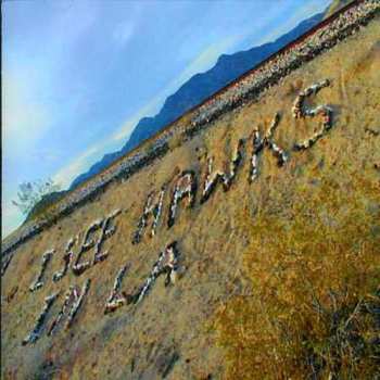 Album I See Hawks In L.A.: I See Hawks In L.A.