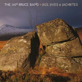 CD The Ian Bruce Breeze Band: Jigs, Jives & Jacobites