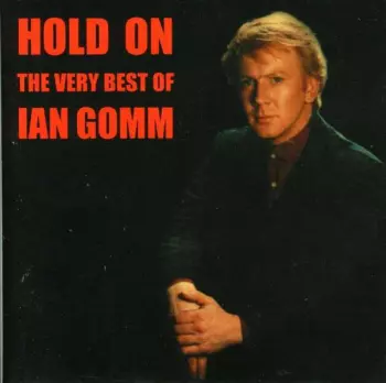 Hold On, The Very Best of Ian Gomm