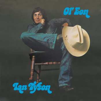 CD Ian Tyson: Ol' Eon