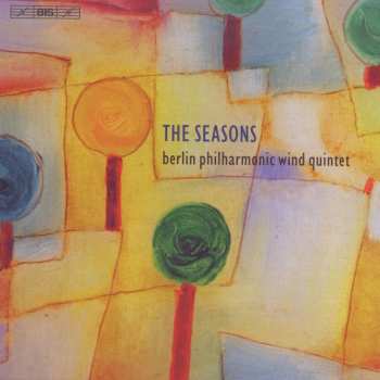 Album Ibert / Berlin Philharmonic Wind Quintet / Hasel: Seasons: 20th Century Music For Wind Quintet