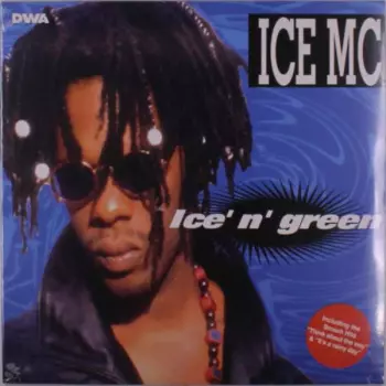 ICE MC: Ice' N' Green