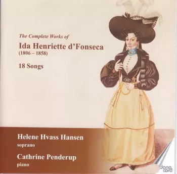 The Complete Works Of Ida Henriette D'Fonseca