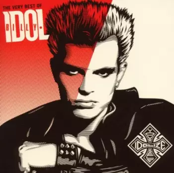 Billy Idol: Idolize Yourself (The Very Best Of Billy Idol)