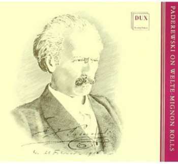 Album Ignacy Jan Paderewski: Nagrania Na Rolkach Welte-Mignon = Paderewski On Welte-Mignon Rolls