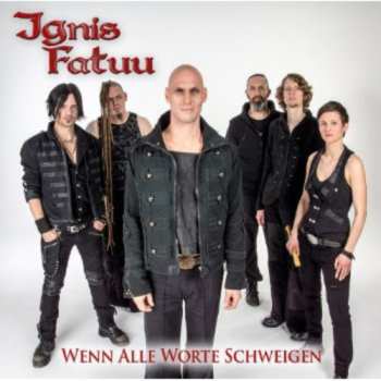 Album Ignis Fatuu: Wenn Alle Worte Schweigen
