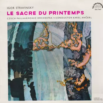The Czech Philharmonic Orchestra: Le Sacre Du Printemps = The Rite Of Spring