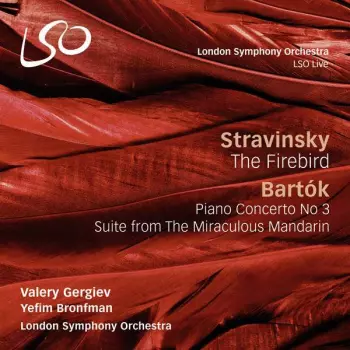 The Firebird / Piano Concerto No 3 / Suite From The Miraculous Mandarin