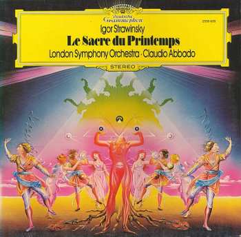 Album Igor Stravinsky: Le Sacre Du Printemps