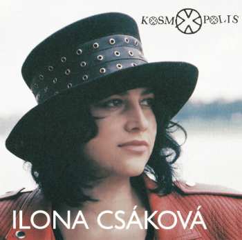 Album Ilona Csáková: Kosmopolis