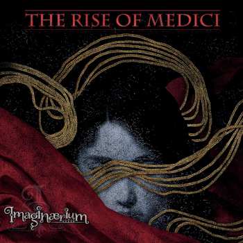 CD Imaginaerium: The Rise Of Medici DIGI