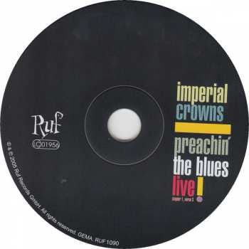 CD Imperial Crowns: Preachin' The Blues Live! (Chapter 1, Verse 3)