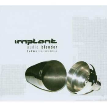 2CD/Box Set Implant: Audio Blender LTD