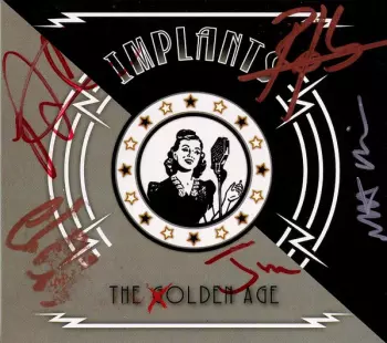 Implants: The Olden Age