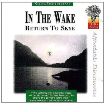 In The Wake: Return To Skye