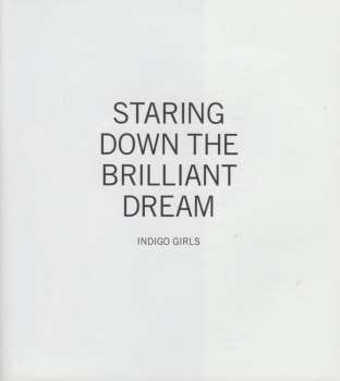 2CD Indigo Girls: Staring Down The Brilliant Dream