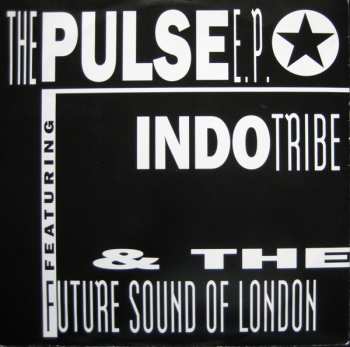 Album The Future Sound Of London: The Pulse E.P.