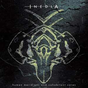 Album Inedia: Human Meridians And Cohabitant Cores