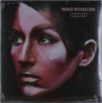 Album Ingrid Michaelson: It Doesn't Have To Make Sense