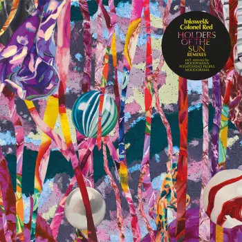 Inkswel: Holders Of The Sun Remixes