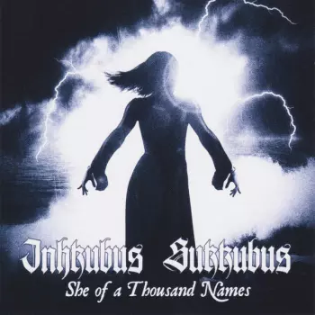 She Of A Thousand Names