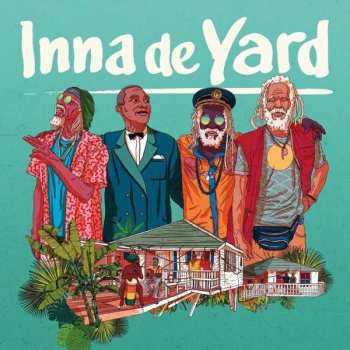 CD Inna De Yard: Inna De Yard