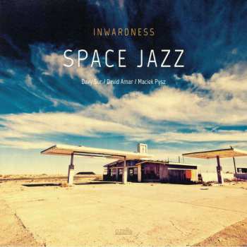 LP Inwardness: Space Jazz LTD
