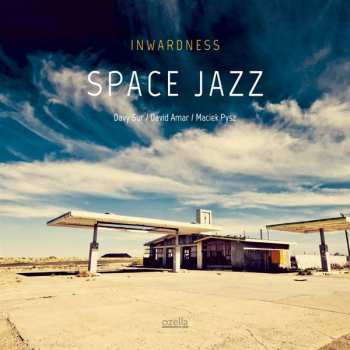 CD Inwardness: Space Jazz